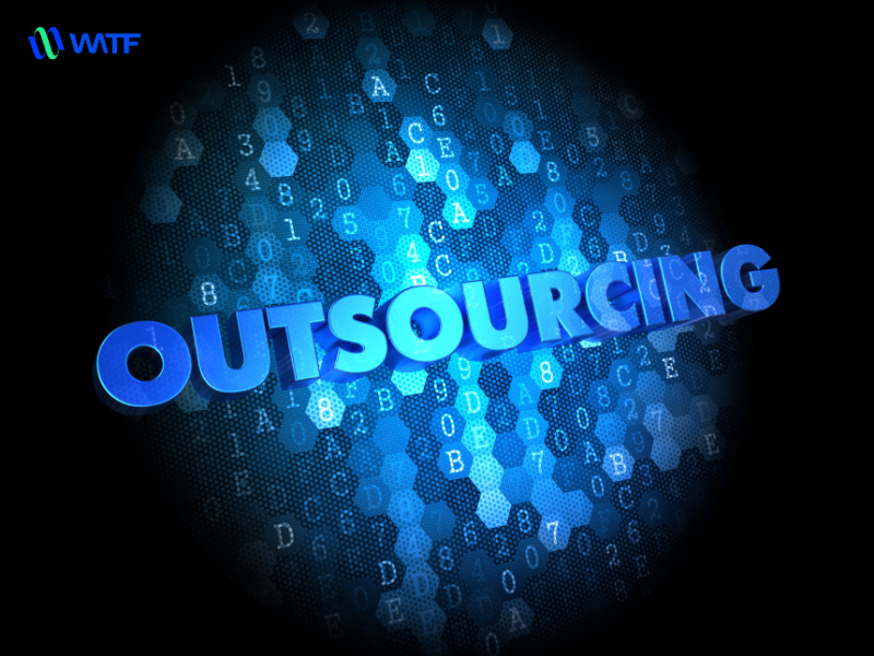 Outsourcing là gì? Các vị trí thường được thuê ngoài